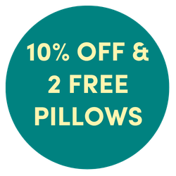 Invest 10% Plus 2 Free Pillows